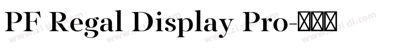 PF Regal Display Pro字体转换